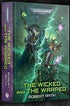 Warhammer - Warhammer 40 K - The Wicked and the Warped Book